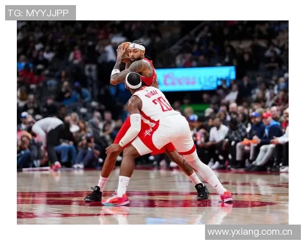 火箭替补奥科吉凭借出色防守逆袭首发位置助力球队近7场6胜1负